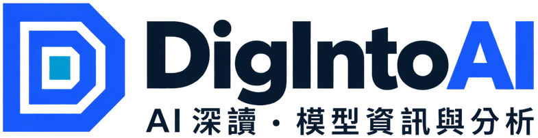 DigIntoAI · AI 深讀 · 模型資訊與分析